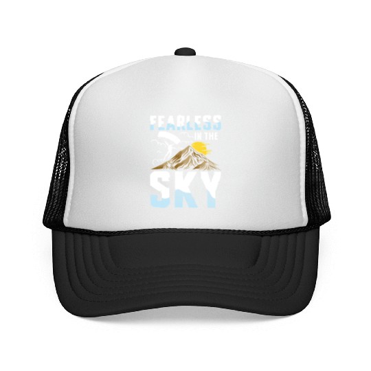 Fearless in the Sky Paragliding Enthusiast Design Trucker Caps