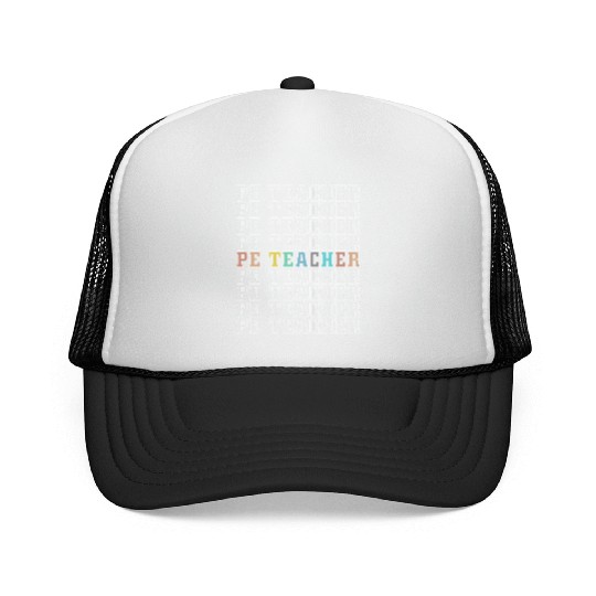 PE Teacher Physical Education Back To School Trucker Caps