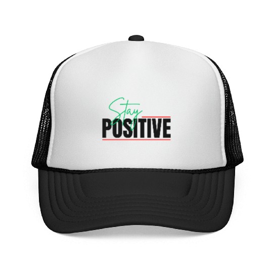 STAY POSITIVE Trucker Caps