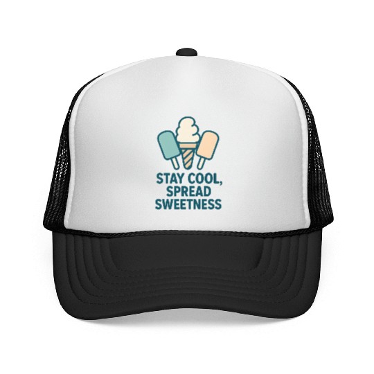 Stay Cool, Spread Sweetness Cute Ice Cream Cone Trucker Caps