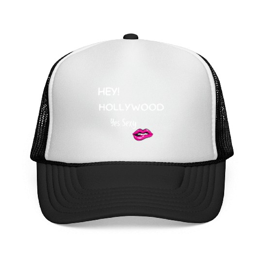 HEY HOLLYWOOD Yes Sexy part 2 Trucker Caps