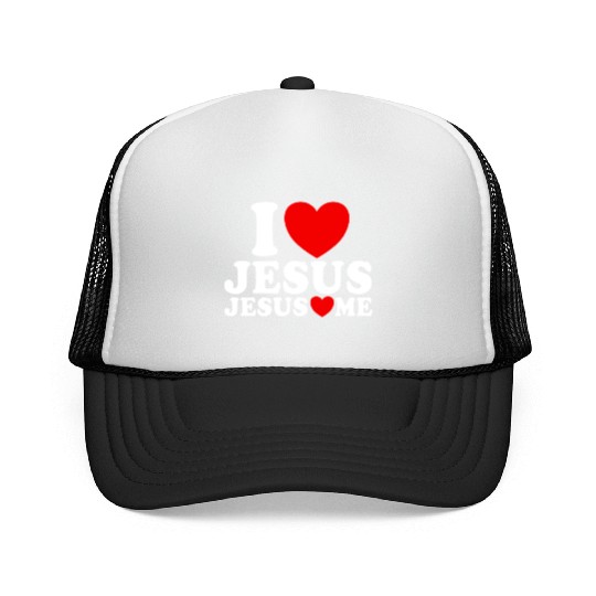 I Love Jesus Jesus Loves Me Christian Faith JesuJs Trucker Caps