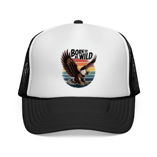 Born to Be Wild Eagle Illustration Trucker Caps
