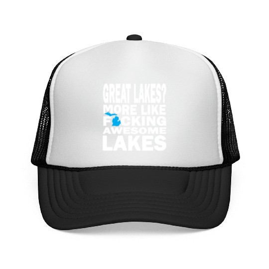 Funny Great Lakes Awesome Humor Apparel Clothing Trucker Caps