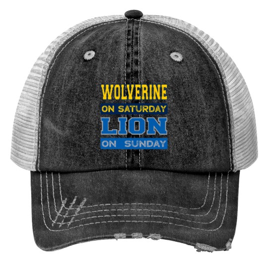 Wolverine on Saturday Lion on Sunday Detroit Trucker Hats