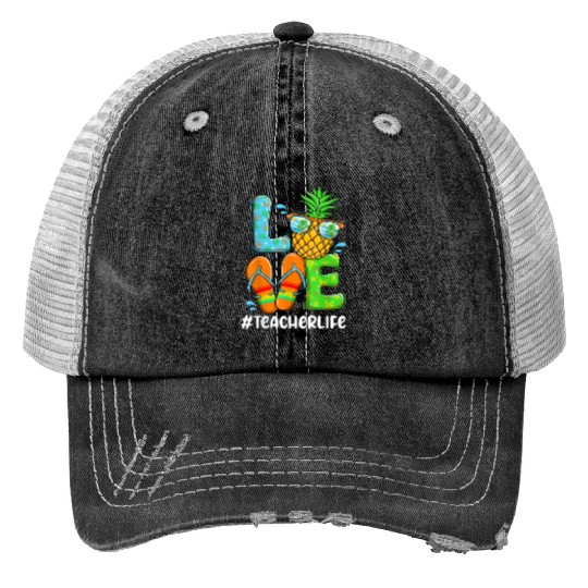 Summer Love Teacher life Love Pineapple Trucker Hats