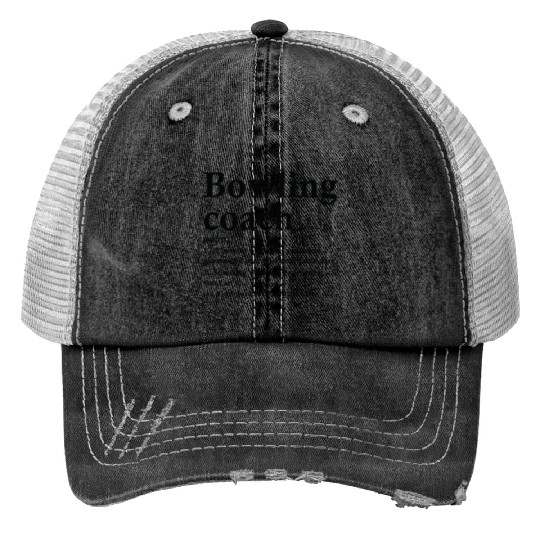 Bowling Coach Definition Funny Bowler Occupation Trucker Hats