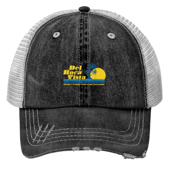 Del Boca Vista Retirement Community Funny No 2376 Trucker Hats