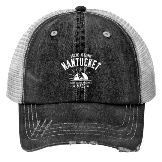 Nantucket sailing academy Trucker Hats