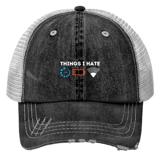 Things I Hate Gamer Computer Science Programmer & Trucker Hats