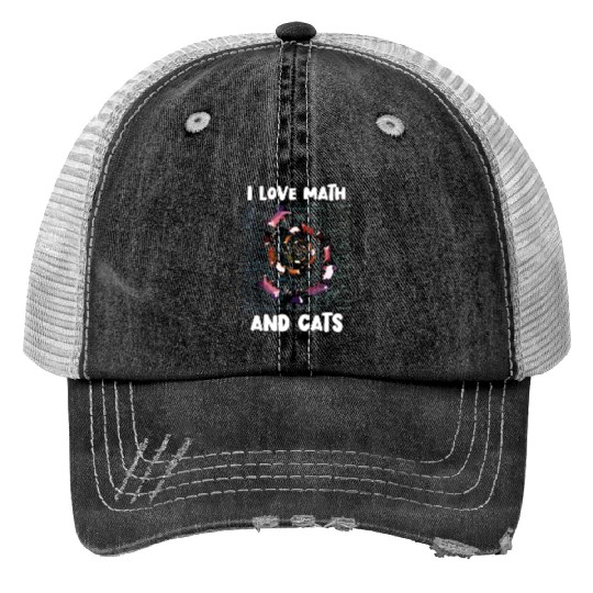 Math Kitty Cat I Love Math And Cats Mathematics Trucker Hats