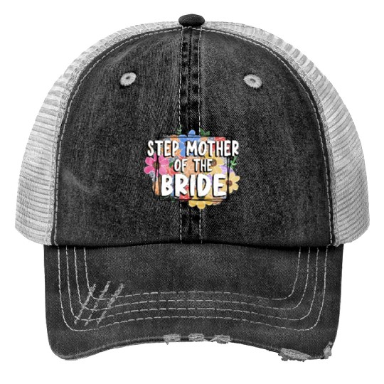 Stepmother of the bride Trucker Hats