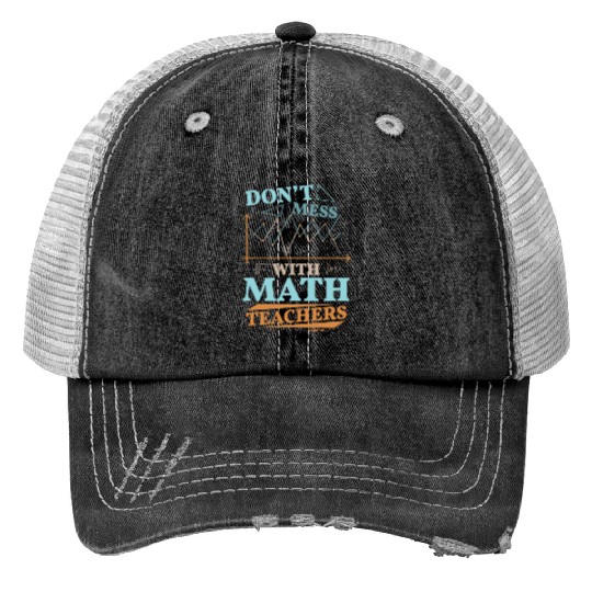Mathematics math mathematician math teacher gift Trucker Hats