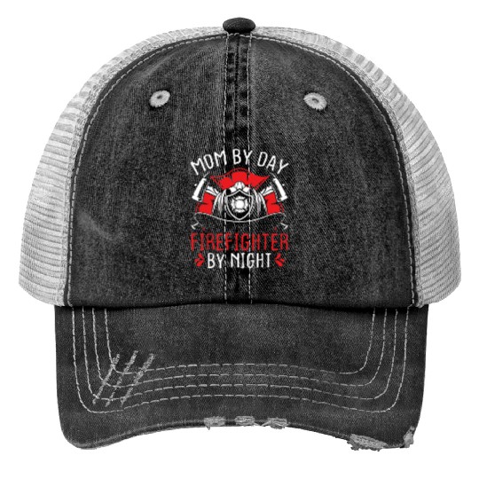 Night Shift Firefighter Mom Mothers Day Firemen Trucker Hats