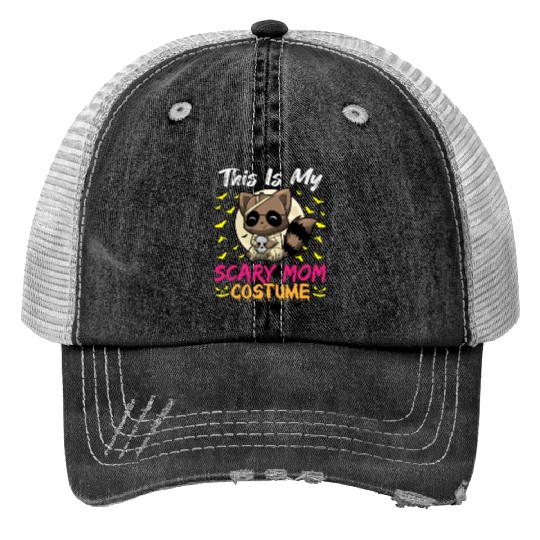 This Is My Scary Mom Costume Funny Halloween Trucker Hats