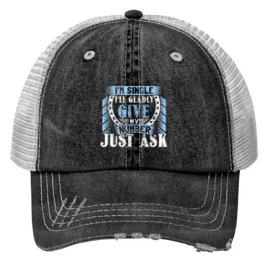 Single Funny Saying Trucker Hats