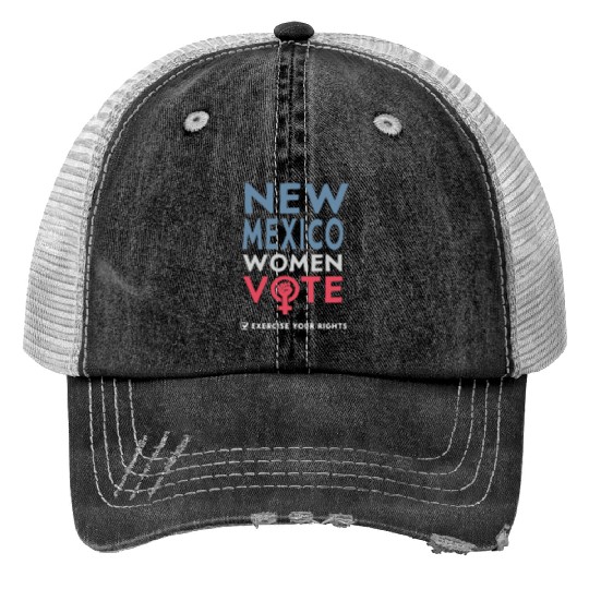 New Mexico Women Vote Voter 2022 Election Trucker Hats