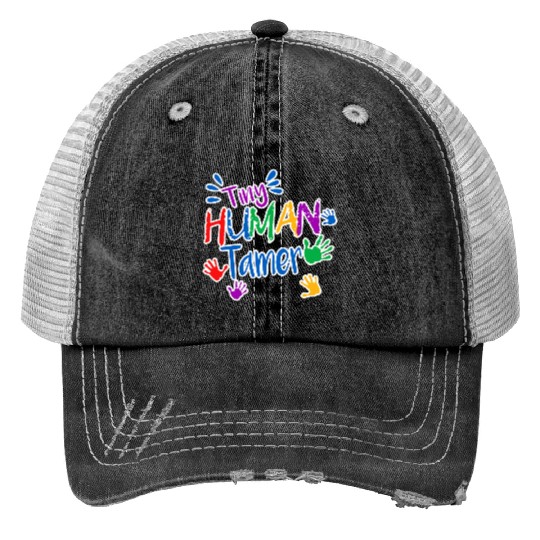 Funny Tiny Human Tamer Daycare Provider Teacher Trucker Hats