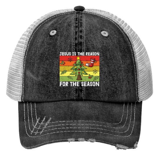 jesus is the reason for the season xmas christmas Trucker Hats