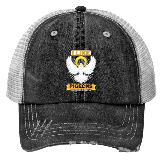Pigeon Pigeon Racing Pigeon Racer Pigeon Keeper Trucker Hats