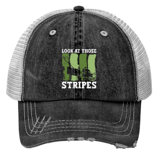 Look At Those Stripes - Lawn Mowing Funny Dad Lawn Trucker Hats
