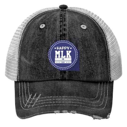 Martin Luther king jr. day Trucker Hats