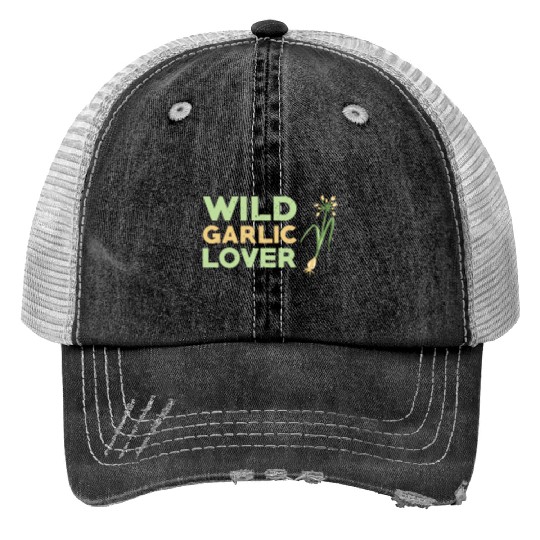 Wild Garlic Lover Trucker Hats