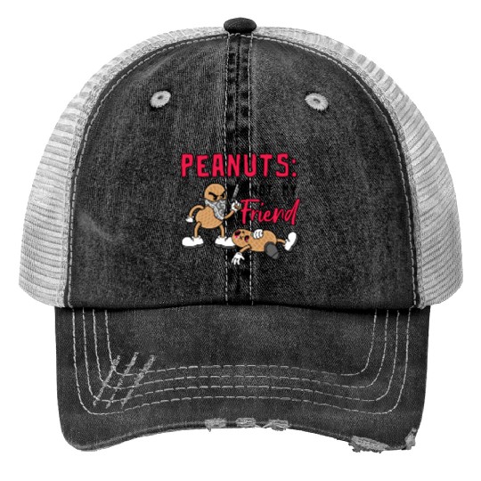 Peanuts Not My Friend Peanut Allergic Trucker Hats