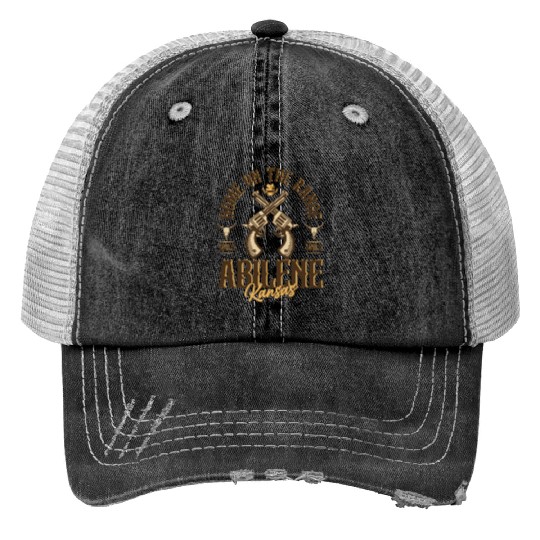 Abilene Kansas wild west town Trucker Hats