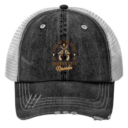 Virginia city Nevada wild west town Trucker Hats