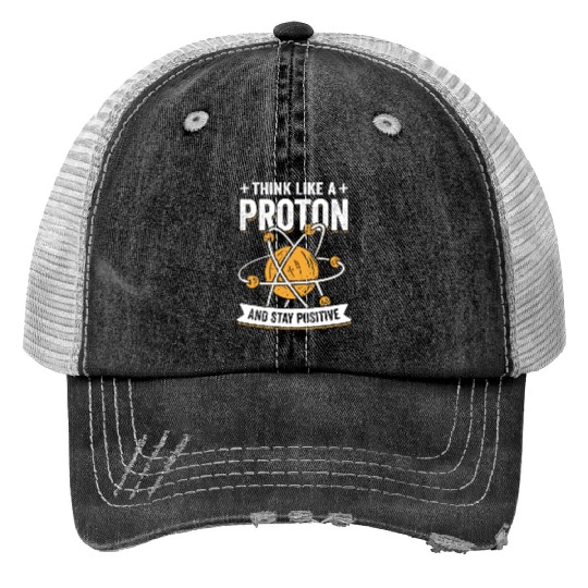 Proton Chemistry Physics Science Teacher Gift Trucker Hats