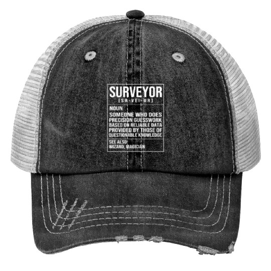 Engineer Land Surveying Definition Funny Surveyor Trucker Hats