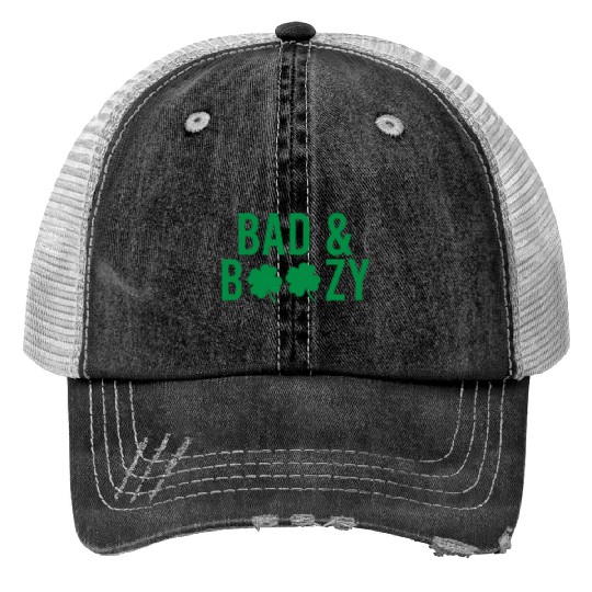 Bad And Boozy Irish St Patrick Day Drinking Trucker Hats