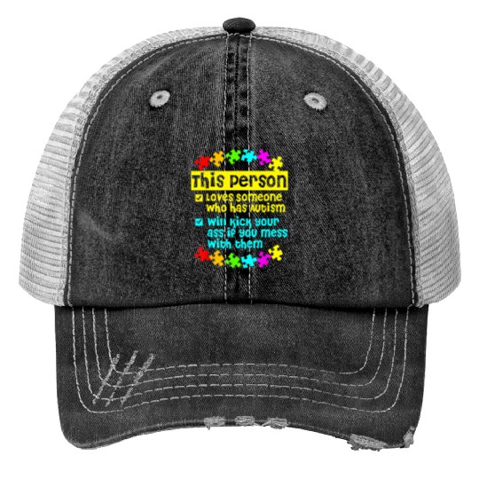 I Love Someone With Autism Trucker Hats