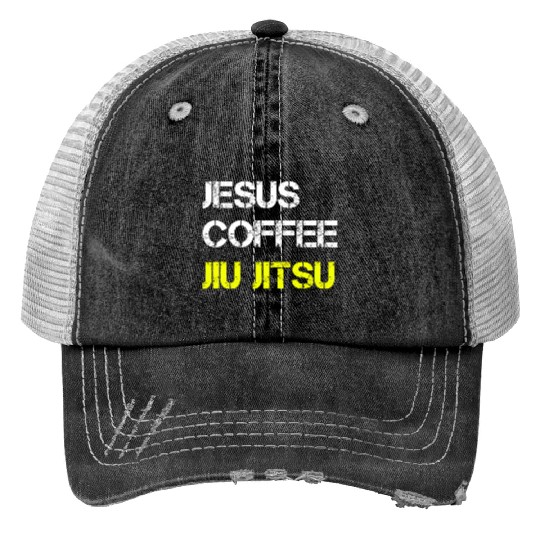 Jesus Coffee Jiu Jitsu Bjj Wrestling Mma Judo Mial Trucker Hats