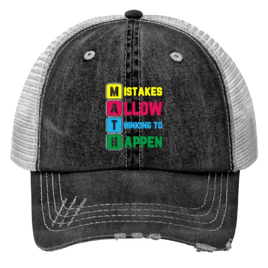 Im Math Teacher Love Math Mistakes Allow Thinking Trucker Hats