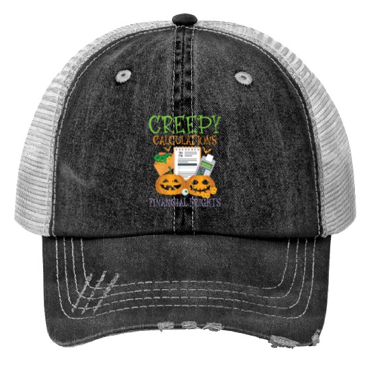 Creepy Calculations Financial Frights Halloween Trucker Hats