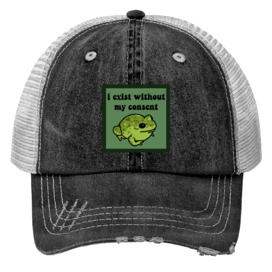 I Exist Without My Consent Frog Trucker Hats