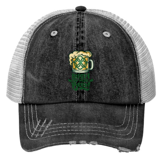 Irish you were beer Trucker Hats