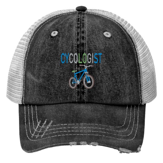 CYCOLOGIST -FUNNY AND WITTY CYCLIST DESIGN Trucker Hats