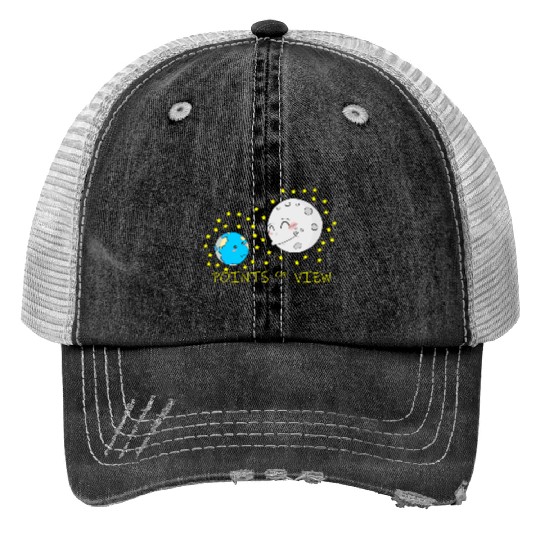 Cute Moon and Earth Positive Points of View Design Trucker Hats