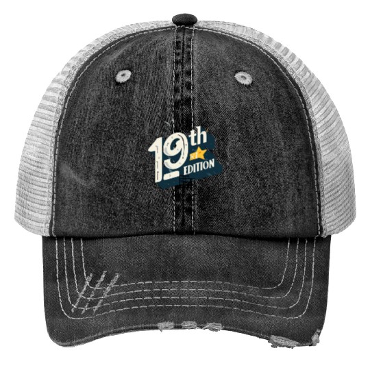 19th edition , car Trucker Hats