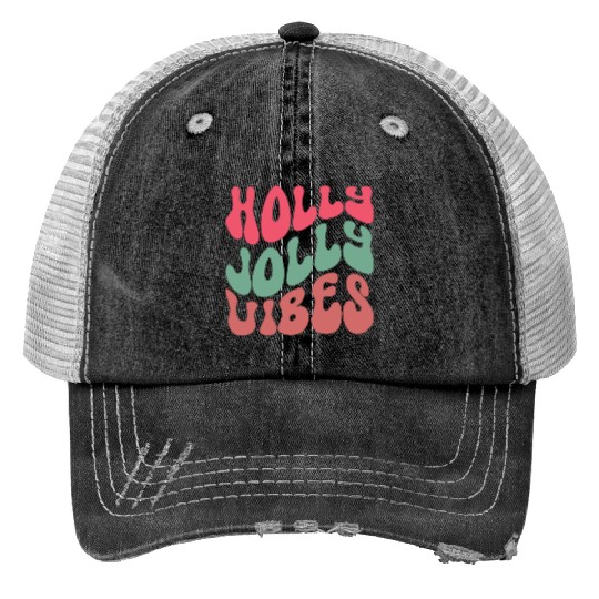 Holly jolly vibes, Xmas Quotes, Christmas Gifts Trucker Hats