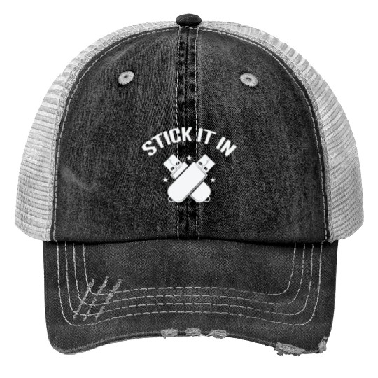 Stick it in USB Stick Retro Memory Module Trucker Hats