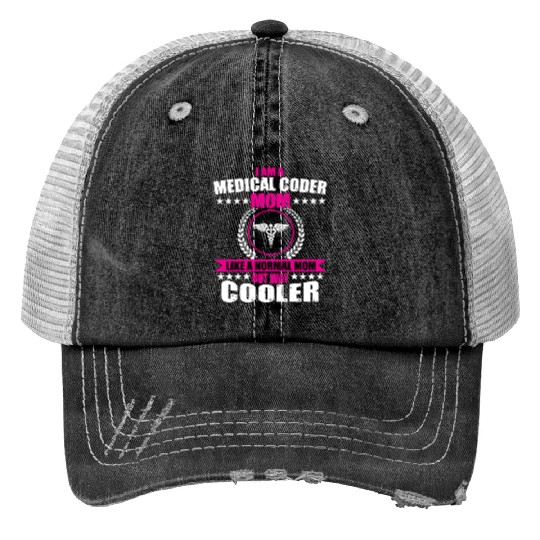 Medical Coder Mom Trucker Hats