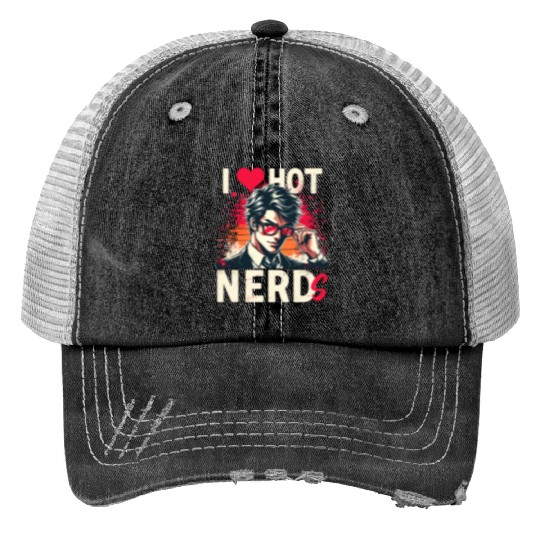 I Love Hot Nerds Anime Manga Husbando Smart Geek Trucker Hats