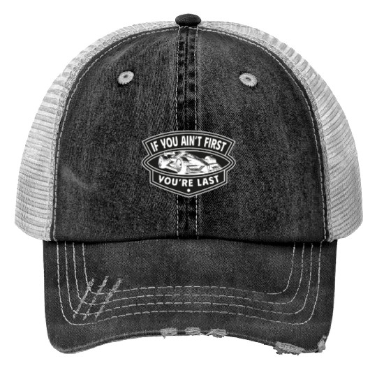 Drag Racing Car Motorsport Slogan Men's Trucker Hats