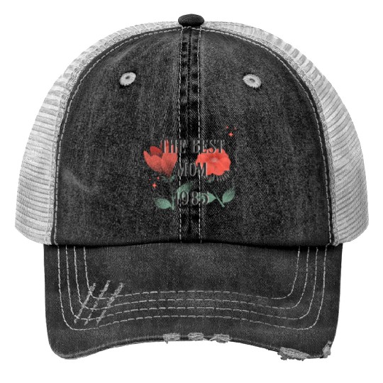 The Best Mom Since 1985 Trucker Hats