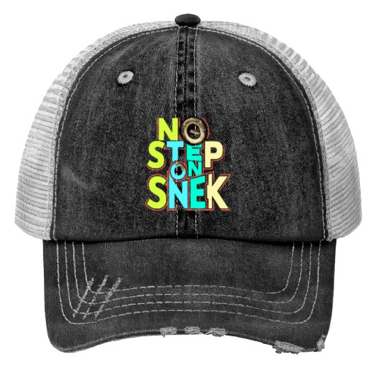 No Step On Snek Trucker Hats