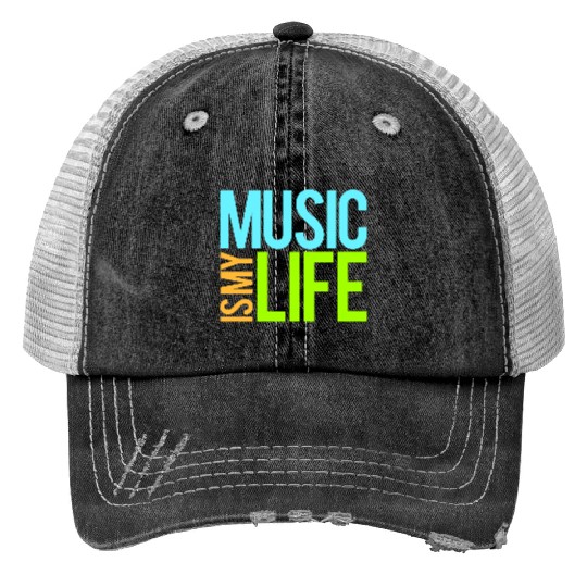 Music Is My Life Party Club Concert Sound Love Trucker Hats